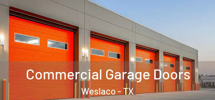  Commercial Garage Doors Weslaco - TX