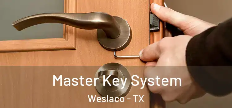  Master Key System Weslaco - TX