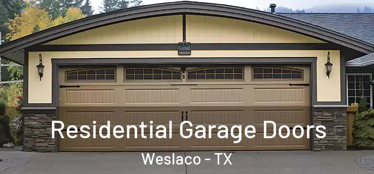  Residential Garage Doors Weslaco - TX